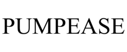 PUMPEASE trademark