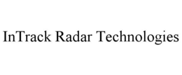 INTRACK RADAR TECHNOLOGIES trademark