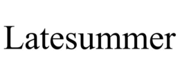 LATESUMMER trademark