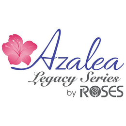 AZALEA LEGACY SERIES BY ROSES trademark