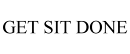 GET SIT DONE trademark