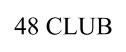 48 CLUB trademark