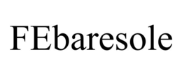 FEBARESOLE trademark