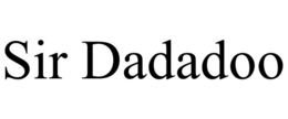 SIR DADADOO trademark