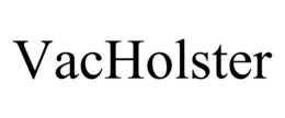 VACHOLSTER trademark