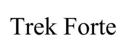 TREK FORTE trademark