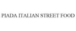 PIADA ITALIAN STREET FOOD trademark