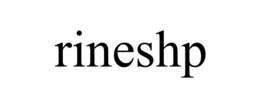 RINESHP trademark