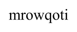 MROWQOTI trademark