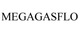 MEGAGASFLO trademark