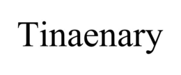 TINAENARY trademark