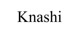 KNASHI trademark