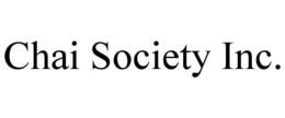 CHAI SOCIETY INC. trademark