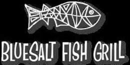 BLUESALT FISH GRILL trademark