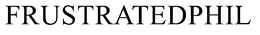 FRUSTRATEDPHIL trademark