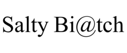 SALTY BI@TCH trademark
