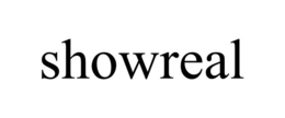 SHOWREAL trademark