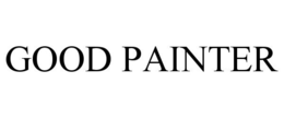 GOOD PAINTER trademark