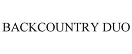 BACKCOUNTRY DUO trademark