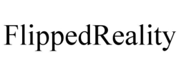 FLIPPEDREALITY trademark