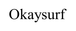 OKAYSURF trademark