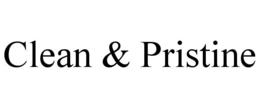 CLEAN & PRISTINE trademark
