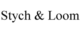 STYCH & LOOM trademark