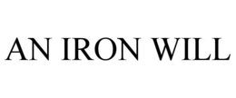 AN IRON WILL trademark