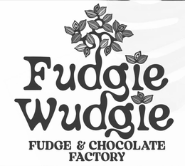 FUDGIE WUDGIE FUDGE & CHOCOLATE FACTORY trademark