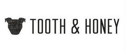 TOOTH & HONEY trademark