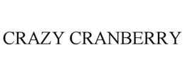 CRAZY CRANBERRY trademark