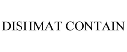 DISHMAT CONTAIN trademark