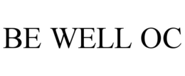 BE WELL OC trademark
