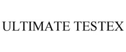 ULTIMATE TESTEX trademark