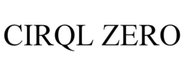 CIRQL ZERO trademark