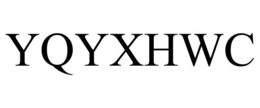 YQYXHWC trademark