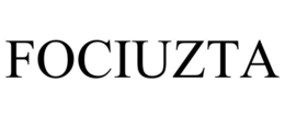 FOCIUZTA trademark