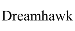 DREAMHAWK trademark