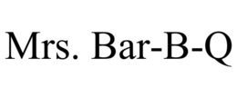 MRS. BAR-B-Q trademark