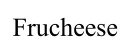 FRUCHEESE trademark