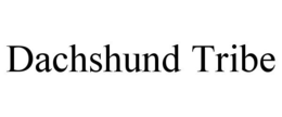 DACHSHUND TRIBE trademark