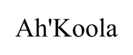 AH'KOOLA trademark
