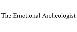 THE EMOTIONAL ARCHEOLOGIST trademark