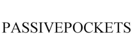 PASSIVEPOCKETS trademark