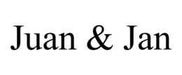 JUAN & JAN trademark
