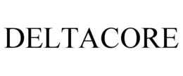 DELTACORE trademark