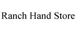RANCH HAND STORE trademark