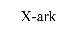X-ARK trademark