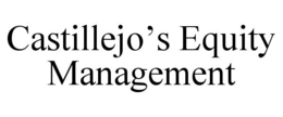 CASTILLEJO'S EQUITY MANAGEMENT trademark