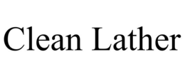 CLEAN LATHER trademark